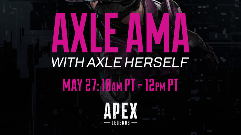 《Apex Legends》新传奇 Axle 将于 5 月 27 日举办 AMA 问答 《Apex Legends》新传奇 Axle 将于 5 月 27 日举办 AMA 问答