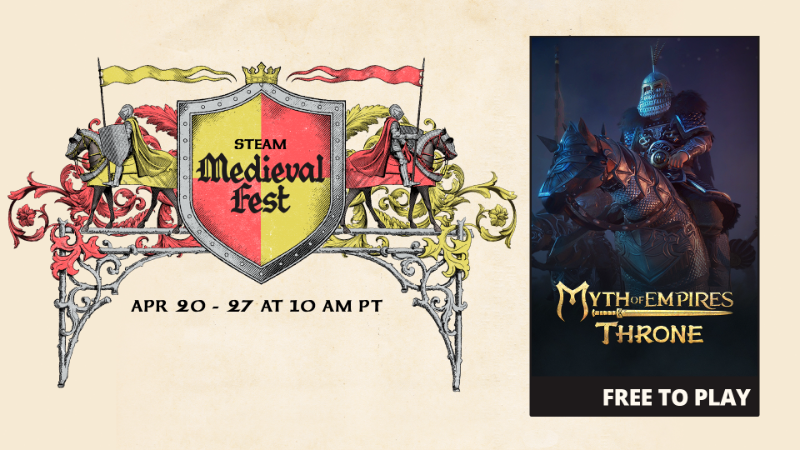 Myth of Empires: Throne Featured in Steam Medieval Festival