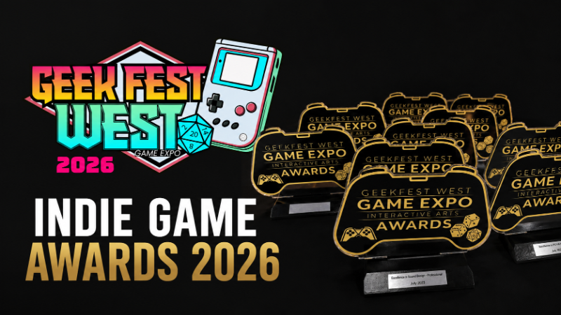 GeekFest West Indie Game Awards 2026 (Interactive Arts Awards Showcase)